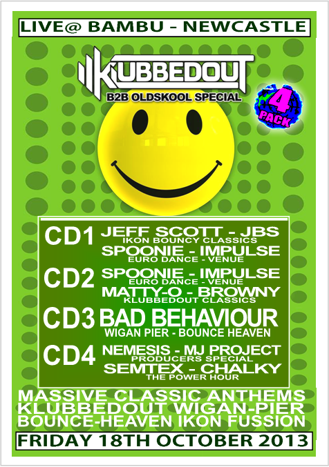 KLUBBEDOUT FRIDAY 18TH OCTOBER 2013 4XCD BOX SET