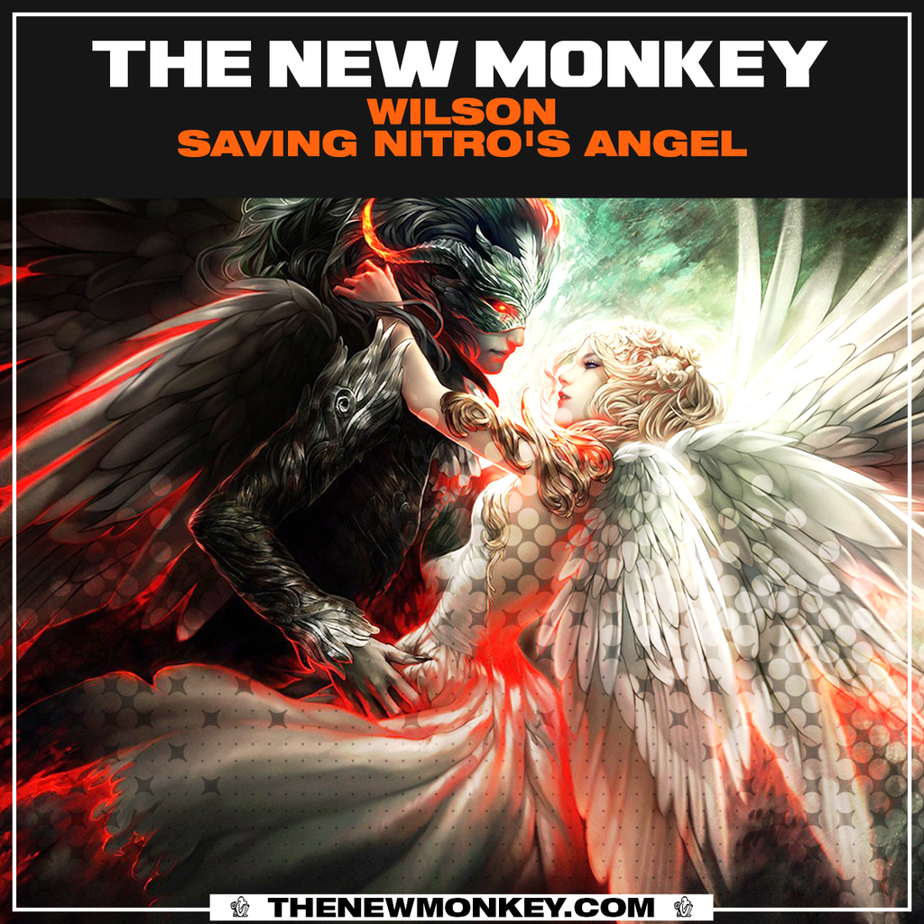 Wilson - Saving Nitro's Angel