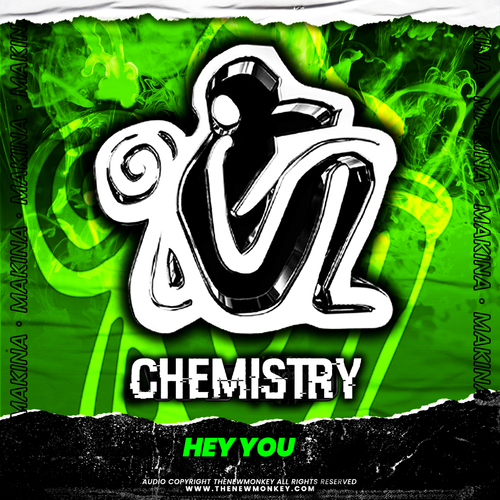 Chemistry - Hey You