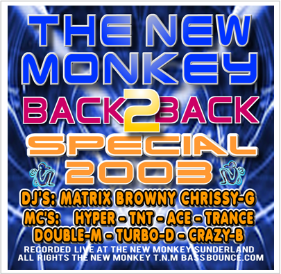 THE NEW MONKEY - B2B NIGHT 2003