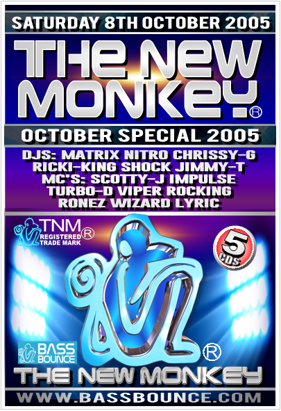 THE NEW MONKEY - 8 OCT 2005