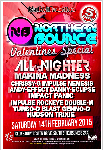 NORTHERN BOUNCE - VALENTINES - 2015