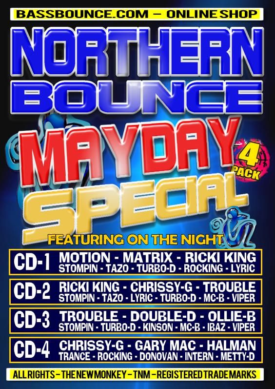 NORTHERN BOUNCE - MAY DAY