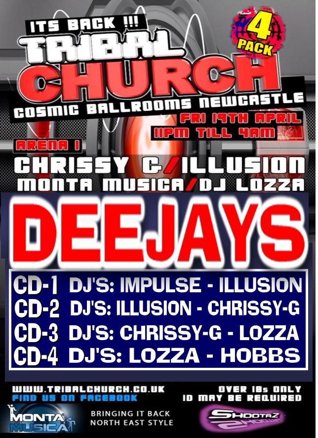 TRIBAL CHURCH - 19.04.13 - DJ'S ONLY