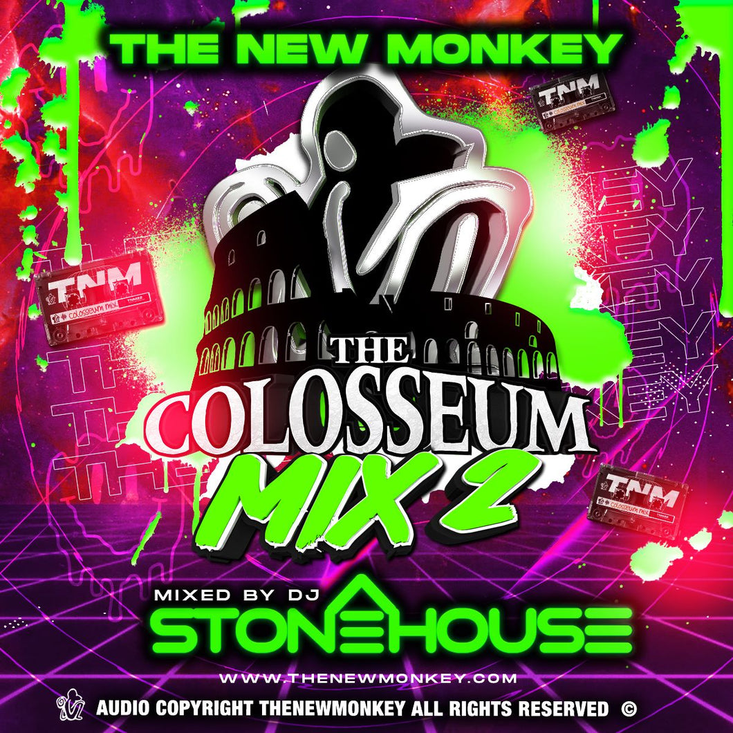 DJ STONEHOUSE - COLOSSEUM MIX 2